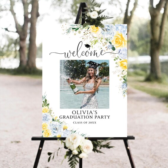 Blue and Yellow Floral Graduation Party with photo Welcome Sign, Graduation Decor, Greenery Grad Party Sign, Modern Grad Sign, Bohemian, BY2