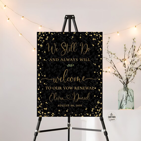 Black Gold Vow renewal sign, We Still Do Sign, Blue Navy Vow Renewal Decor, Anniversary Wedding Sign, Established Sign, Anniversary Decor