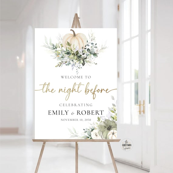 Greenery Pumpkins The night before Sign, Autumn Rehearsal Dinner Sign, Rehearsal Dinner Sign, Fall in love Wedding Decor, Eucalyptus, GP1