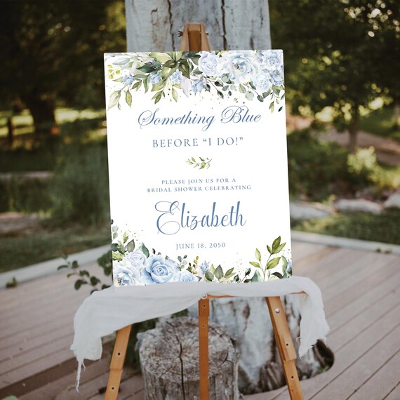 Blue Floral Bridal Shower Welcome Sign, Eucalyptus, Something Blue before I do (Digital Printable)