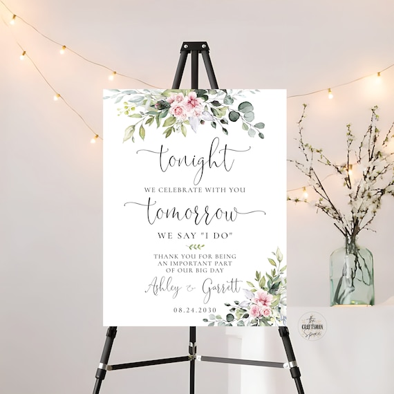 Blush pink roses The night before Rehearsal Dinner, Wedding Rehearsal Sign, Wedding Welcome Sign, Wedding Decorations, Eucalyptus, BG1