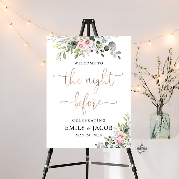 Blush pink roses The night before Rehearsal Dinner, Wedding Rehearsal Sign, Wedding Welcome Sign, Wedding Decorations, Eucalyptus, BG1