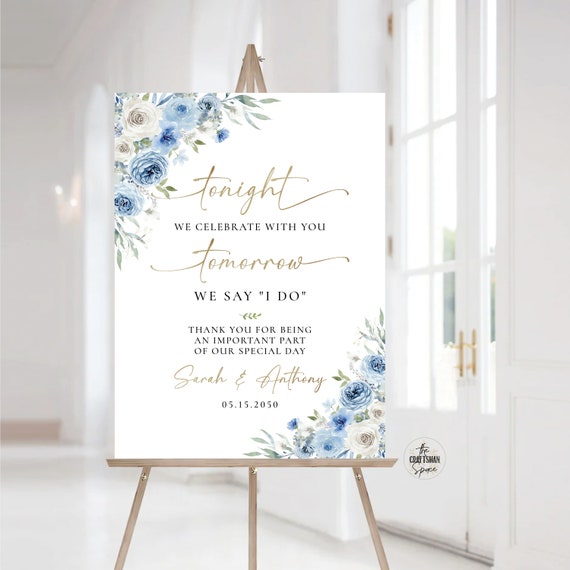 Dusty Blue Ivory Rehearsal Dinner Sign, One Day Away Welcome Sign, The night before Sign, Wedding Decoration, Bohemian, Boho, Printable, DB1