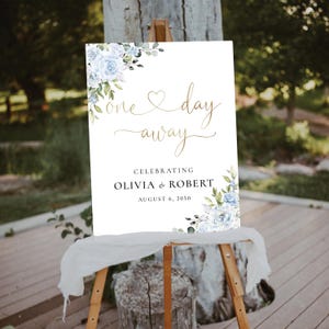 One day away Rehearsal Dinner Welcome Sign, Printable Floral Rehearsal Dinner Welcome Sign, Botanical Wedding Welcome Poster, Digital File