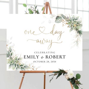 Signo de bienvenida de Greenery One Day Away, La noche anterior, Signo de ensayo de boda, Decoración de bodas, Eucalipto, Hierbas. Imprimible, HB3