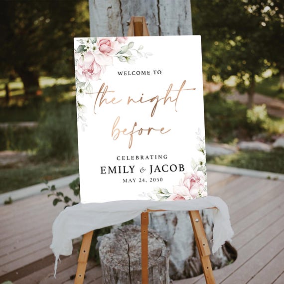 Blush The night before Sign, Rehearsal Dinner Sign, Tonight We Celebrate with You Tomorrow We say I do Sign, Wedding Decor, Eucalyptus, A2