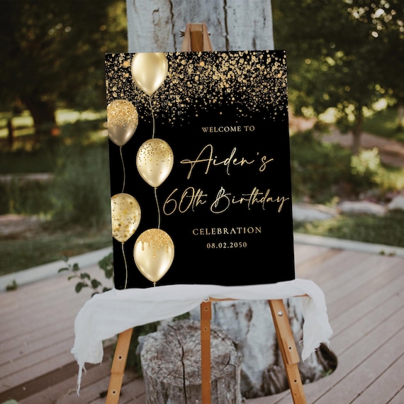 Modern 60th Birthday Welcome Sign: Gold Balloons & Confetti, Black (Digital Printable)