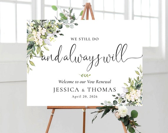 Greenery Vow renewal sign, We Still Do Sign, Vow Renewal Decor, Anniversary Wedding Sign, Established Sign, Anniversary Decor, HB2