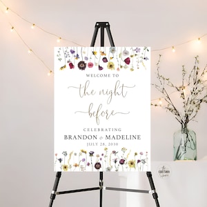 Wildflower The night before Rehearsal Dinner, Wedding Rehearsal Sign, Wedding Welcome Sign, Wedding Decorations, SFS1