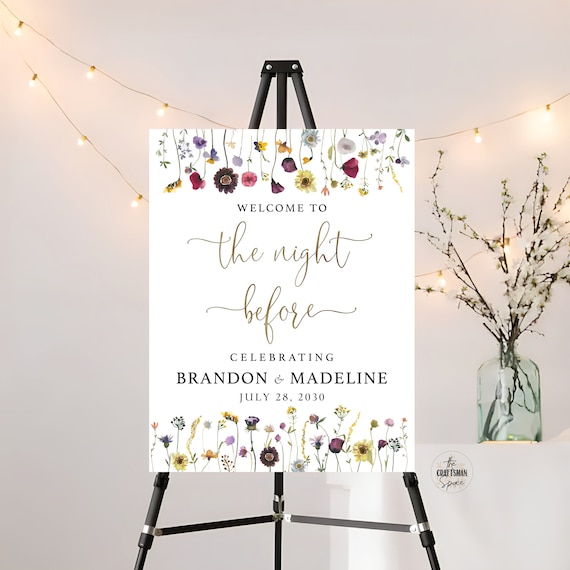 Wildflower The night before Rehearsal Dinner, Wedding Rehearsal Sign, Wedding Welcome Sign, Wedding Decorations, SFS1