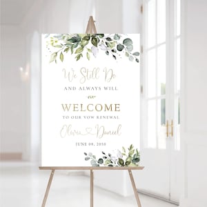 Greenery Vow renewal Welcome sign, We Still Do and Always Will Sign, Vow Renewal Decoration, Anniversary Wedding Sign, Established Sign, HB2