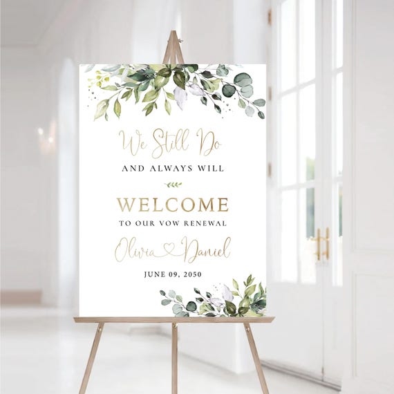 Greenery Vow renewal Welcome sign, We Still Do and Always Will Sign, Vow Renewal Decoration, Anniversary Wedding Sign, Established Sign, HB2