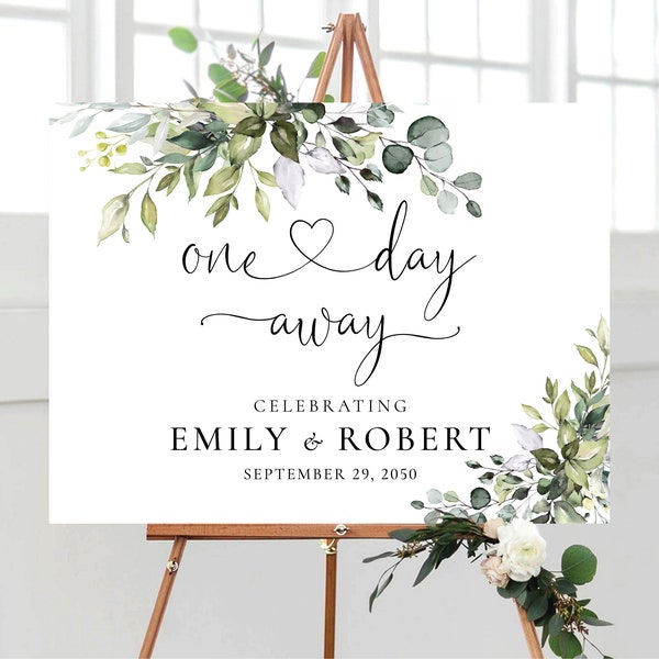 Greenery One Day Away Welcome Sign, Rehearsal Dinner Sign, Digital File Only, Wedding Rehearsal Sign, Wedding Welcome Sign, Eucalyptus, HB2