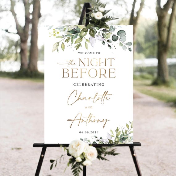 PRINTED OR DIGITAL Greenery The Night Before Welcome Sign, Botanicals Rehearsal Dinner Foam Board, Poster, Eucalyptus Wedding Decoration,HB2