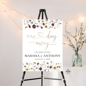 Wildflower One Day Away, The night before Rehearsal Dinner, Wedding Rehearsal Sign, Wedding Welcome Sign, Wedding Decorations, SFS1