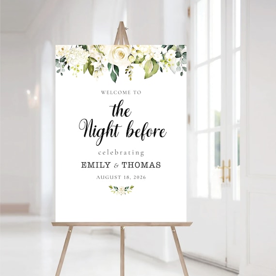 White Roses Rehearsal Dinner welcome sign, cream roses the night before Sign, Wedding Rehearsal Decoration, Cream Roses, Greenery, WR2