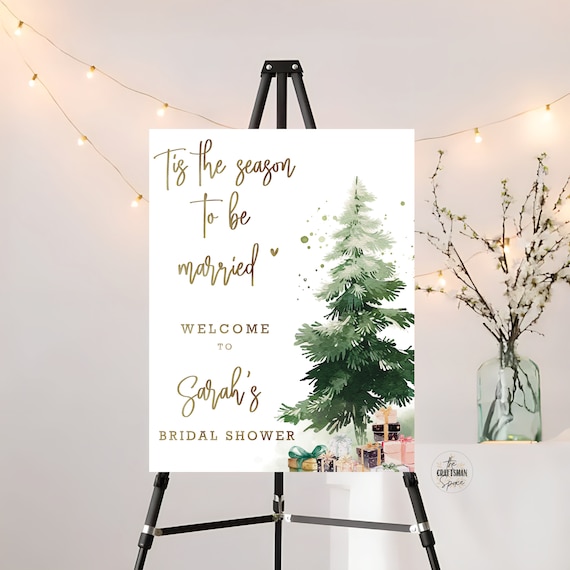 Christmas Bridal Shower Welcome Sign, Christmas Wedding Sign, Holiday bridal shower sign, Tis the season to be married, Rustic shower sign