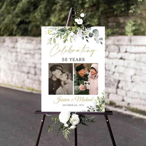 PRINTED OR DIGITAL Greenery 50th Anniversary Welcome Sign, Celebrating 50 Years Foamboard Poster, Photo Wedding Anniversary, Faux Gold, HB2
