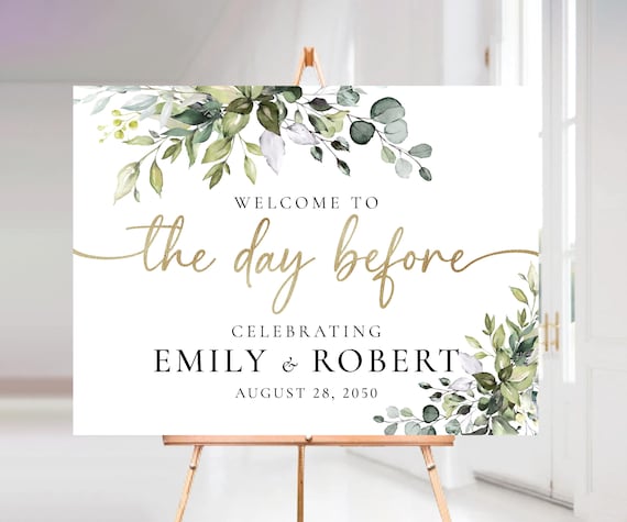 Greenery The day before Rehearsal Dinner Welcome Sign, Botanicals Wedding Rehearsal Dinner Sign, Wedding Decoration, Eucalyptus, Herbal, HB2