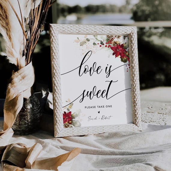 Red Poinsettia Love is Sweet Sign, Christmas Wedding, Holiday Decor (Digital Printable)
