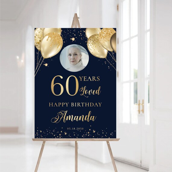 Modern 60th Birthday Welcome Sign with Photo, Gold Balloons, Navy (Printed or Digital File)