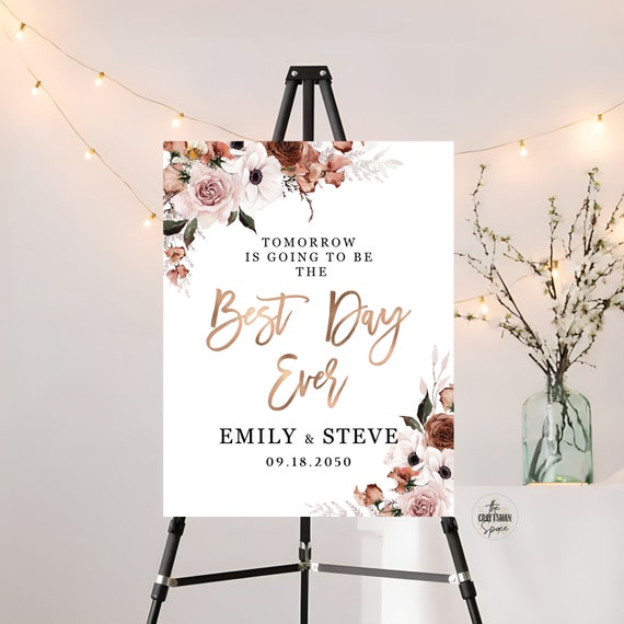 Silk Floral Best Day Ever Welcome Sign, Rehearsal Dinner Sign, Silk Floral Wedding Rehearsal Sign, The Night Before Sign, Decorations, SFL1