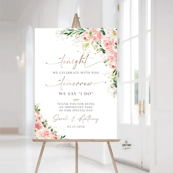 Blush Pink Roses Rehearsal Dinner Sign, One Day Away Welcome Sign, The night before Sign, Wedding Decoration, Eucalyptus, Printable, EB1