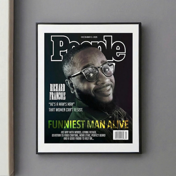 Custom Magazine Cover, People, Funniest Man Alive, Portrait Gift (Digital File)
