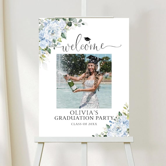 PRINTED OR DIGITAL Dusty Blue Photo Graduation Party Welcome Sign, Grad Party Foam Board or Poster, Faux Gold, Eucalyptus, Grad Decor, LB5