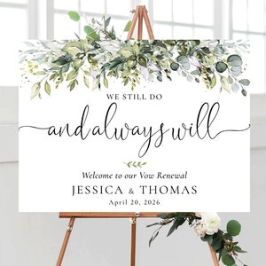Greenery Vow renewal sign, We Still Do Sign, Vow Renewal Decor, Anniversary Wedding Sign, Established Sign, Anniversary Decor, HB1