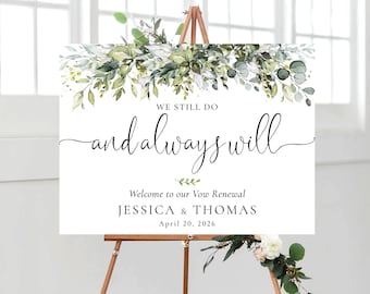 Greenery Vow renewal sign, We Still Do Sign, Vow Renewal Decor, Anniversary Wedding Sign, Established Sign, Anniversary Decor, HB1