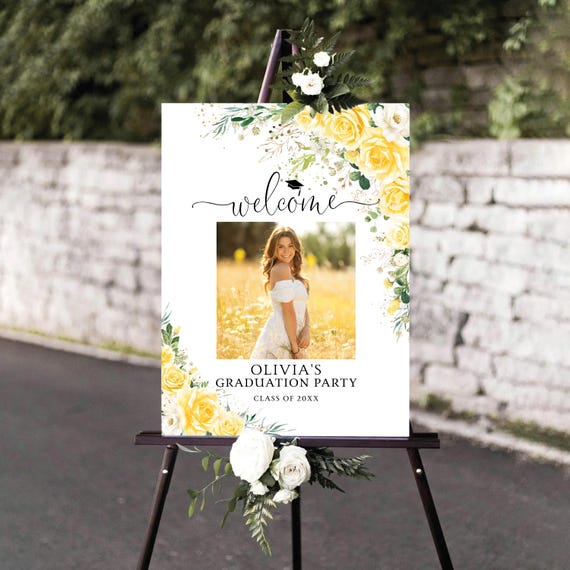 Yellow White florals Graduation with photo Welcome Sign, Photo Graduation Poster, Modern Graduation Decor, Grad Party Decor, Eucalyptus, YW1