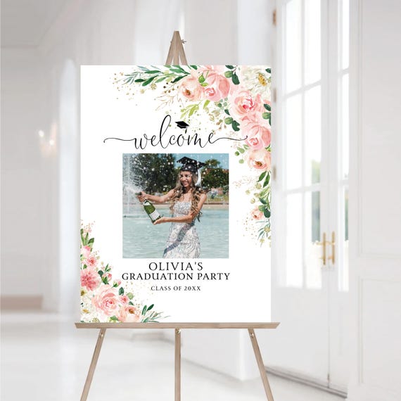 Floral Graduation Welcome Sign with Photo, Blush Flowers and Greenery (Digital Printable)