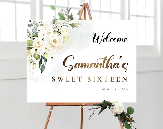 White roses Sweet Sixteen Welcome Sign, Sweet 16 Sign, Sweet 15 Sign, Quinceanera Sign, Any Birthday, White roses, WR4