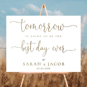 Modern Tomorrow va a ser el mejor día de la historia Signo de bienvenida, Signo de bienvenida de la cena de ensayo, Decoración de ensayo de bodas, Minimalista