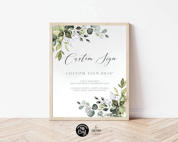 Greenery Editable Custom Wedding Sign, Portrait & Landscape, Create Any Sign Unlimited Times, DIY Wedding Sign, Corjl, 100% Editable, HB2