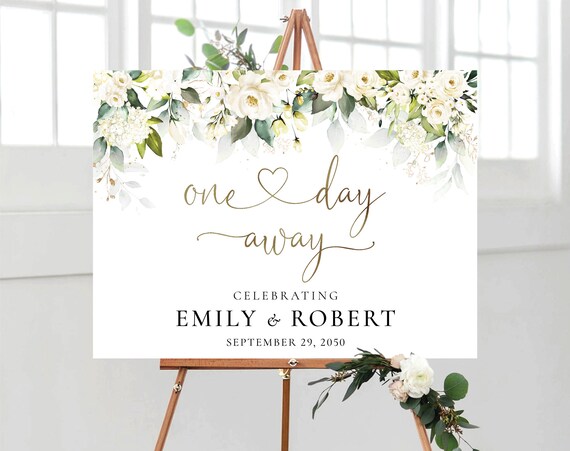 White Roses One Day Away Welcome Sign, The night before Sign, Rehearsal Sign, Wedding Rehearsal Sign, Wedding Decoration, cream roses, WR3