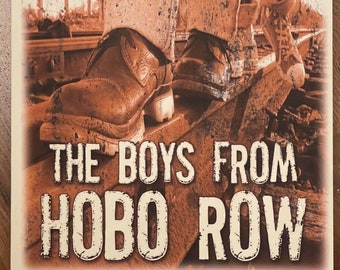 The Boys from Hobo Row, Vol. II