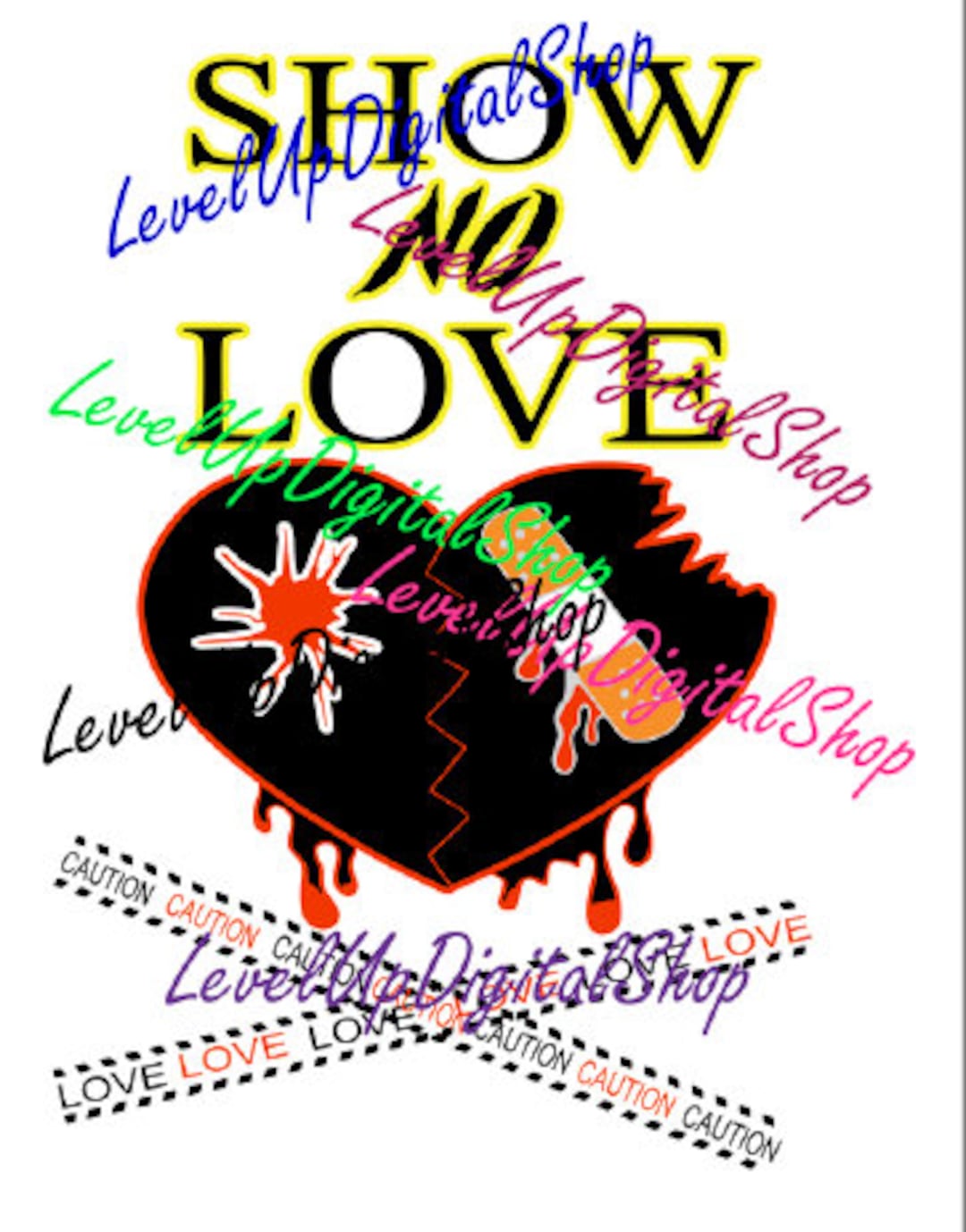 Show No Love Heart PNG SVG File Etsy