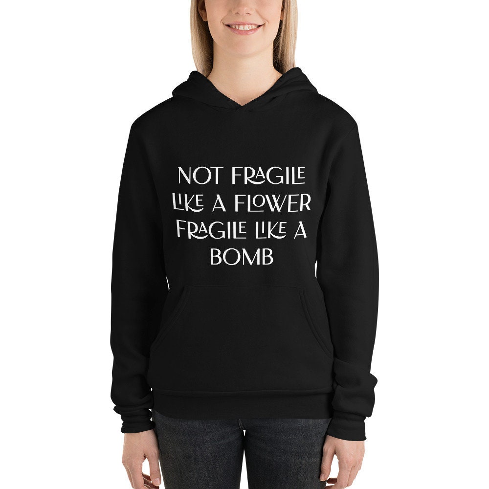 Women's Funny Graphic Sweatshirt – 'Not Fragile Like A Flower Fragile Like A Bomb' Pullover - View #2