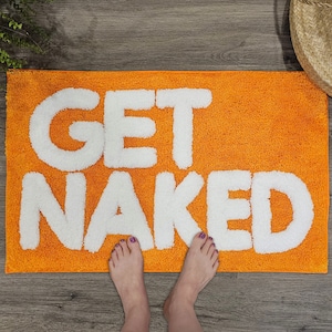 Get Naked Bath Mat Orange - Cute Bath Mat for Apartment Decor - Orange Bath Mat -  Orange Bathroom Rug with White Letters -  31&quot; x 20&quot;