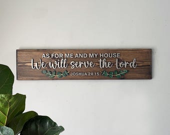 Raised 3D Lettering Bible Verse Wood Sign | | Joshua 24:15 As For Me And My House We Will Serve The Lord |  Religious Housewarming Gift