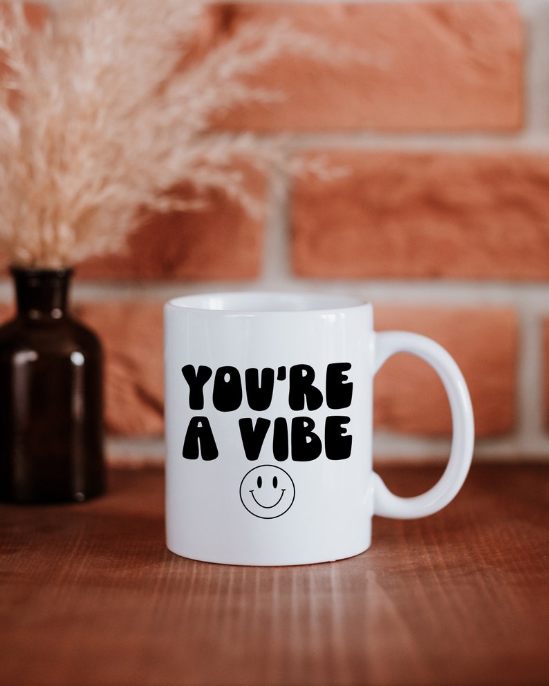 Smiley Face PNG for Sublimation You're a Vibe Shirt Design Vibe