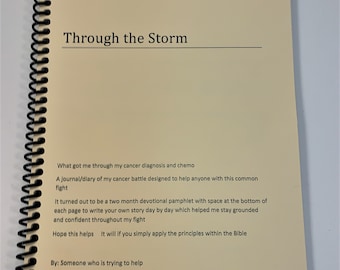 Through the Storm    -    A short book for those who are dealing with Cancer