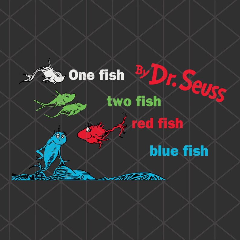 Download Cat In The Hat Svg Thing 1 Thing 2 Svg Dr Seuss Book Svg Dr Seuss Quotes Dr Seuss Svg One Fish Two Fish Red Fish Blue Fish Dr Seuss Svg Prints