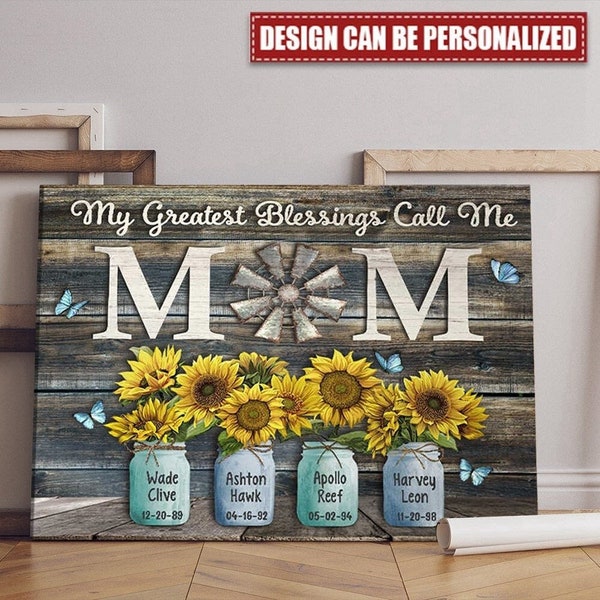 Personalized Gift For Mom, My Greatest Blessings Call Me Mom Canvas Wall Art, Mother's Day Canvas Gift, Gift For Mom Grandma