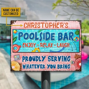 Poolside Bar Enjoy Relax Laugh Custom Metal Signs, Funny Pool Sign, Outdoor Sign Decor, Outdoor Beach Decor, Pool Metal Sign, Pool Bar Sign