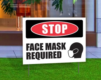 Face Mask Required Yard signs | double sided 18" x 24"