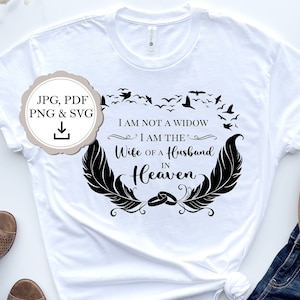 Je ne suis pas une veuve, je suis l'épouse d'un mari céleste JPG, PNG, SVG *** téléchargement numérique ***