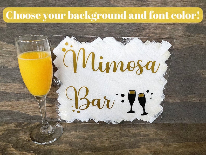 Acrylic Sign Mimosa Bar Sign Champagne Brunch Baby Shower Sign Brunch /& Bubbly Bridal Shower Custom Sign Engagement Wedding